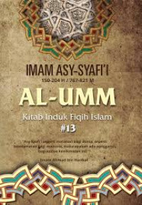 Al-Umm : kitab induk fiqih Islam #13