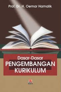 Dasar-dasar pengembangan kurikulum