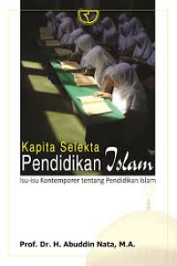 Kapita selekta pendidikan Islam