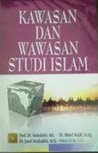 Kawasan dan wawasan studi islam