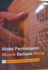 Model pembelajaran musik berbasis religi