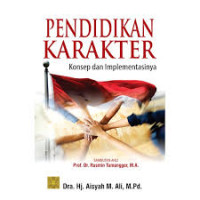 Pendidikan karakter konsep dan implementasinya