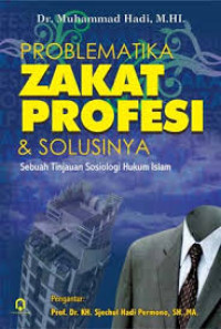 Problematika zakat profesi & solusinya