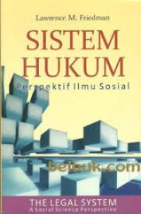 Sistem hukum perspektif ilmu sosial