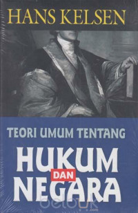 Teori umum tentang hukum dan negara